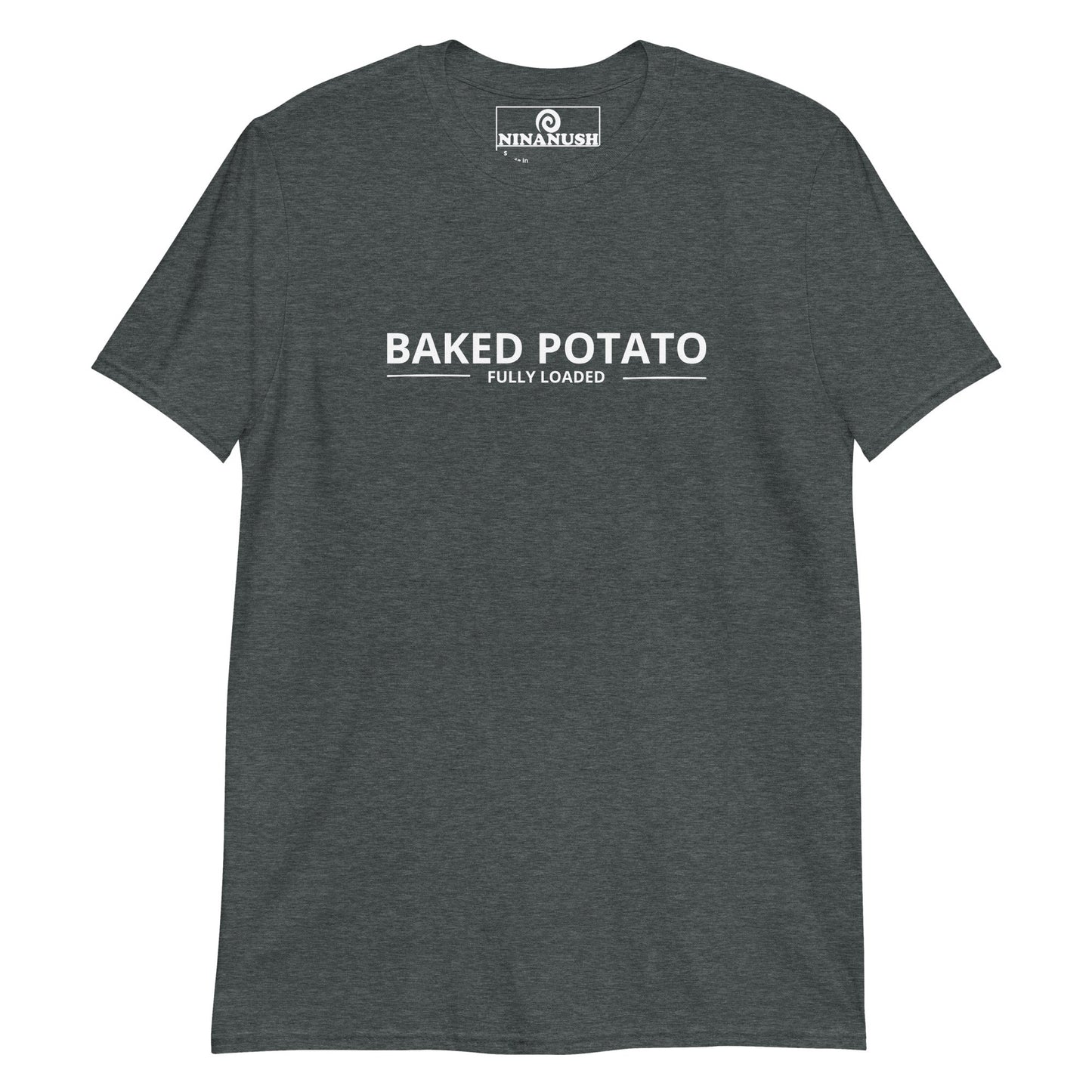 Baked Potato Fully Loaded T-Shirt - ninanush