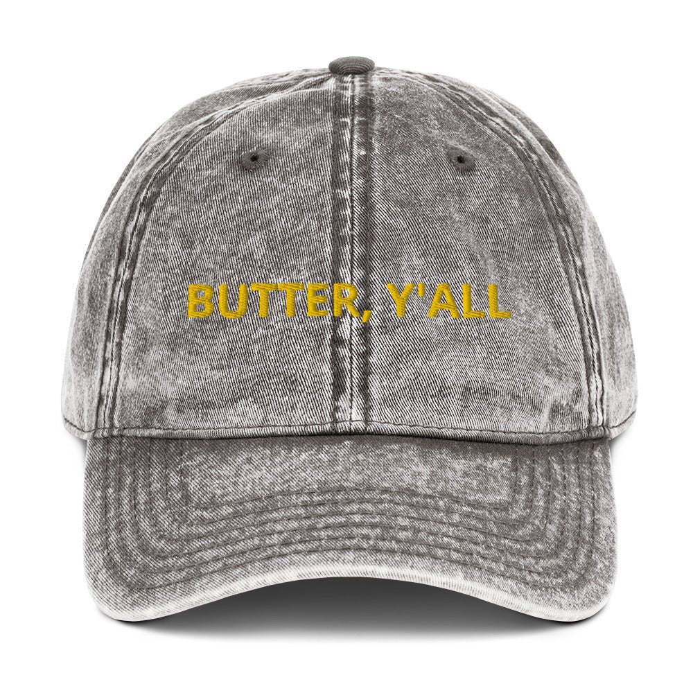 Butter Y'all Vintage Dad Hat - ninanush