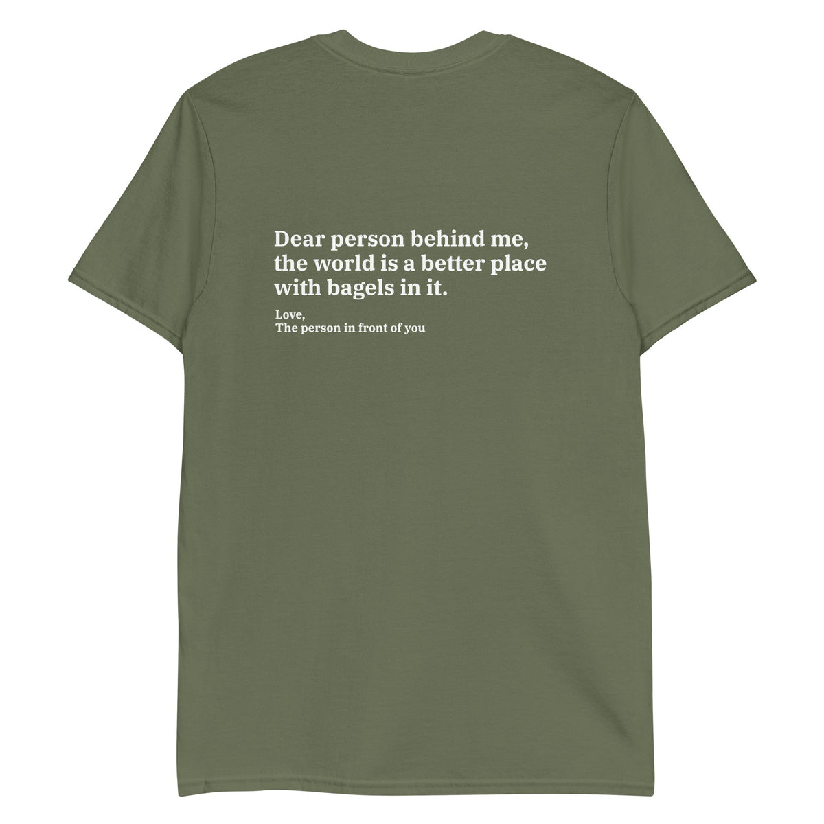 Dear Person Behind Me, Bagels T-Shirt - ninanush