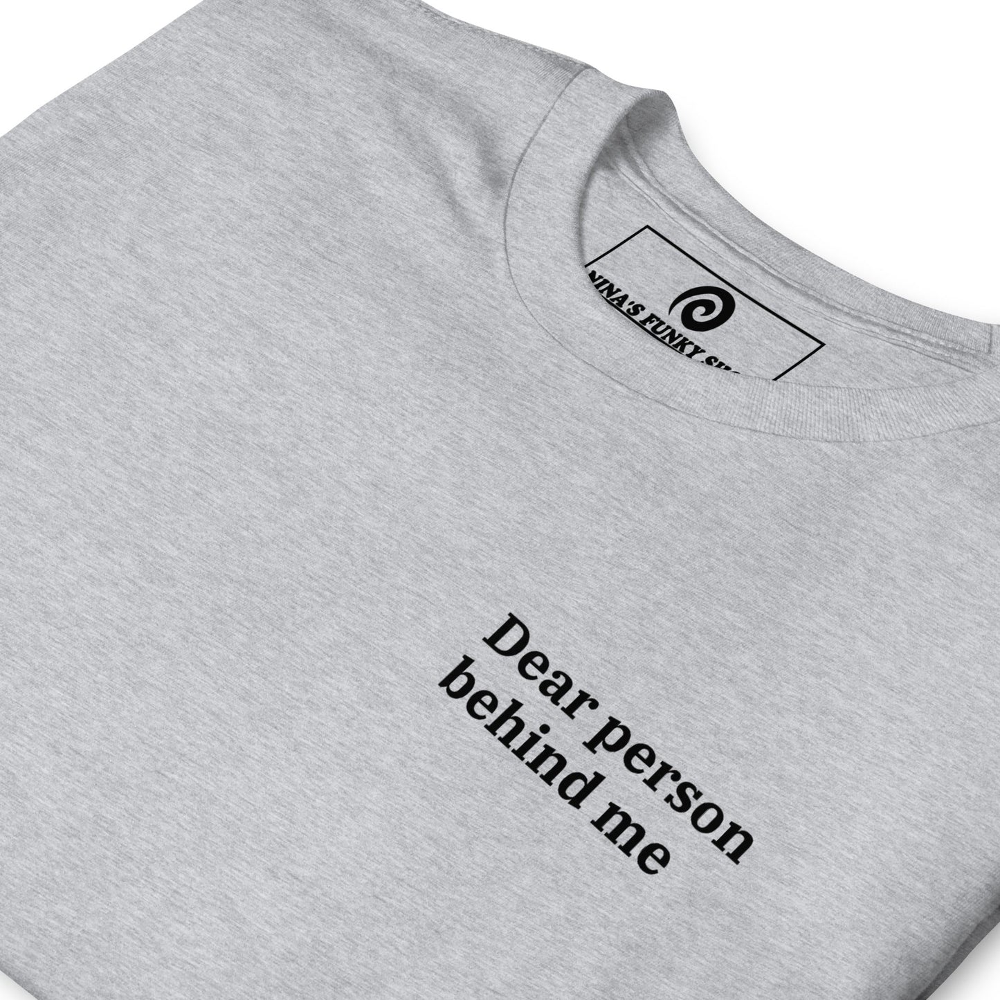 Dear Person Behind Me, Mashed Potatoes T-Shirt - ninanush