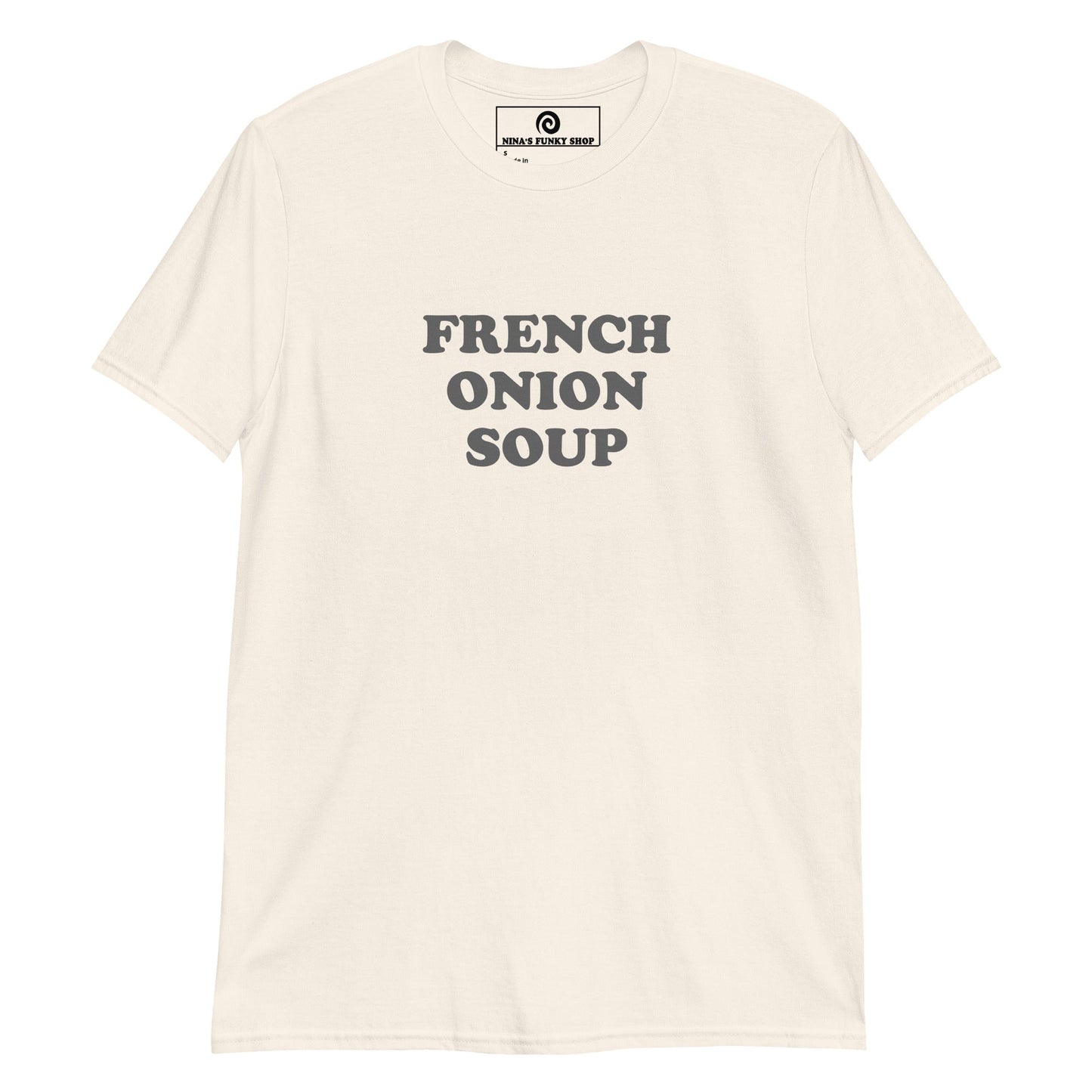 French Onion Soup T-Shirt - ninanush