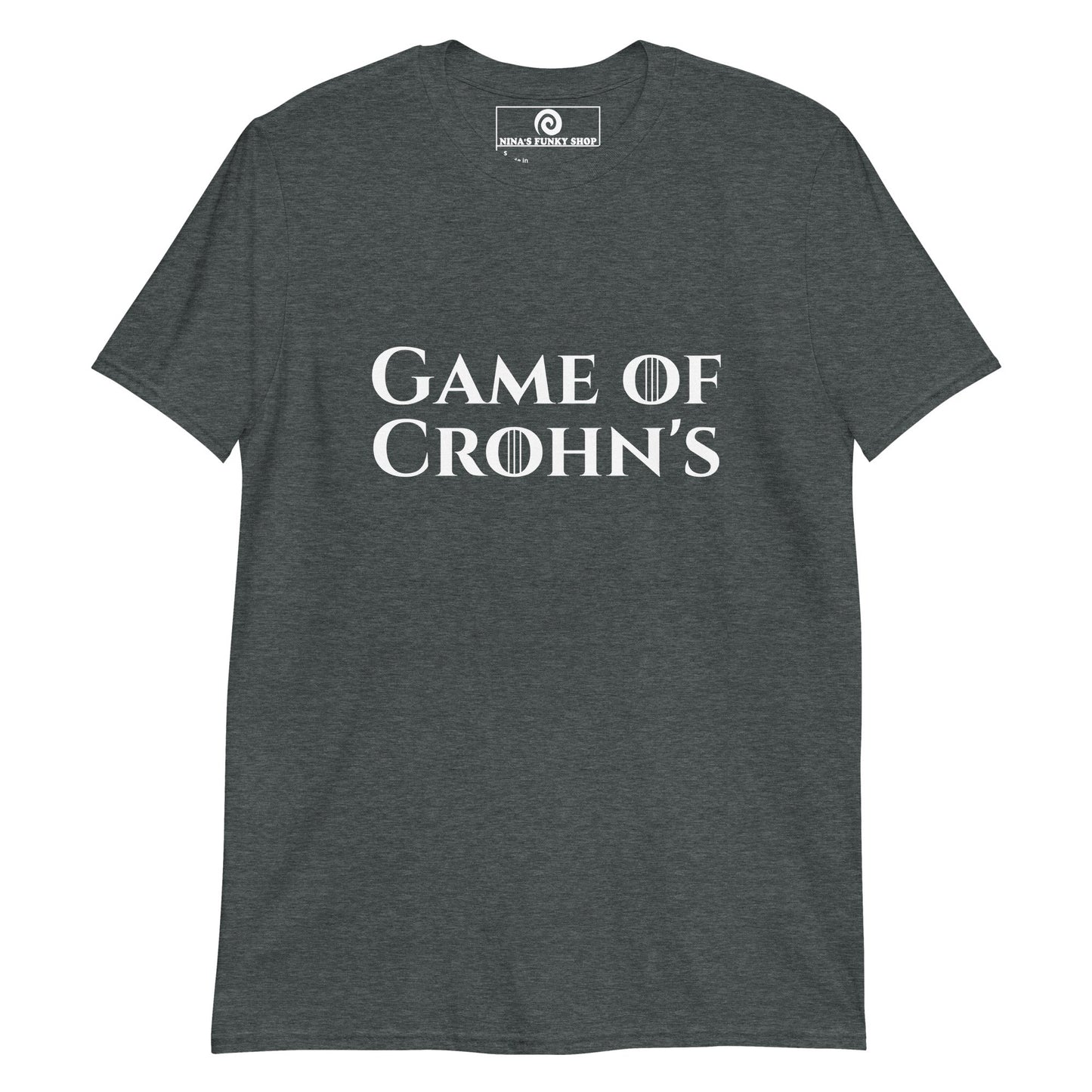 Game Of Crohn's T-Shirt - ninanush