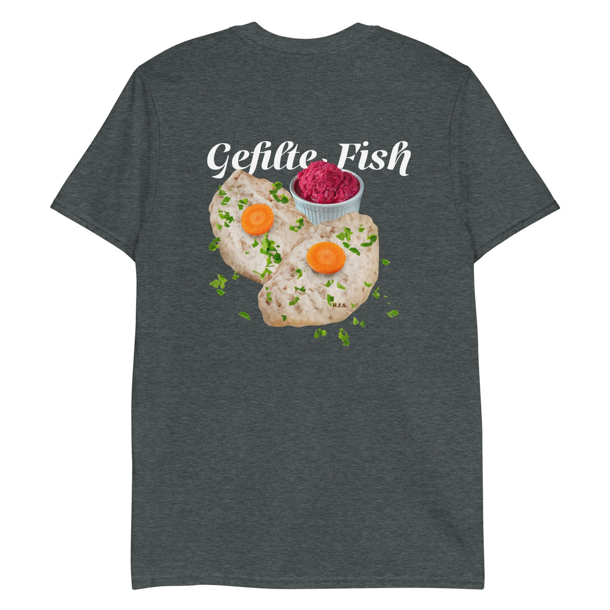 Gefilte Fish Graphic T-Shirt - Front & Back - ninanush
