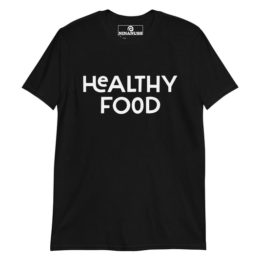 Healthy Food T-Shirt - ninanush