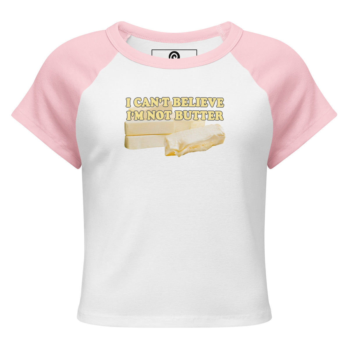 I Can't Believe I'm Not Butter Raglan Tee - ninanush