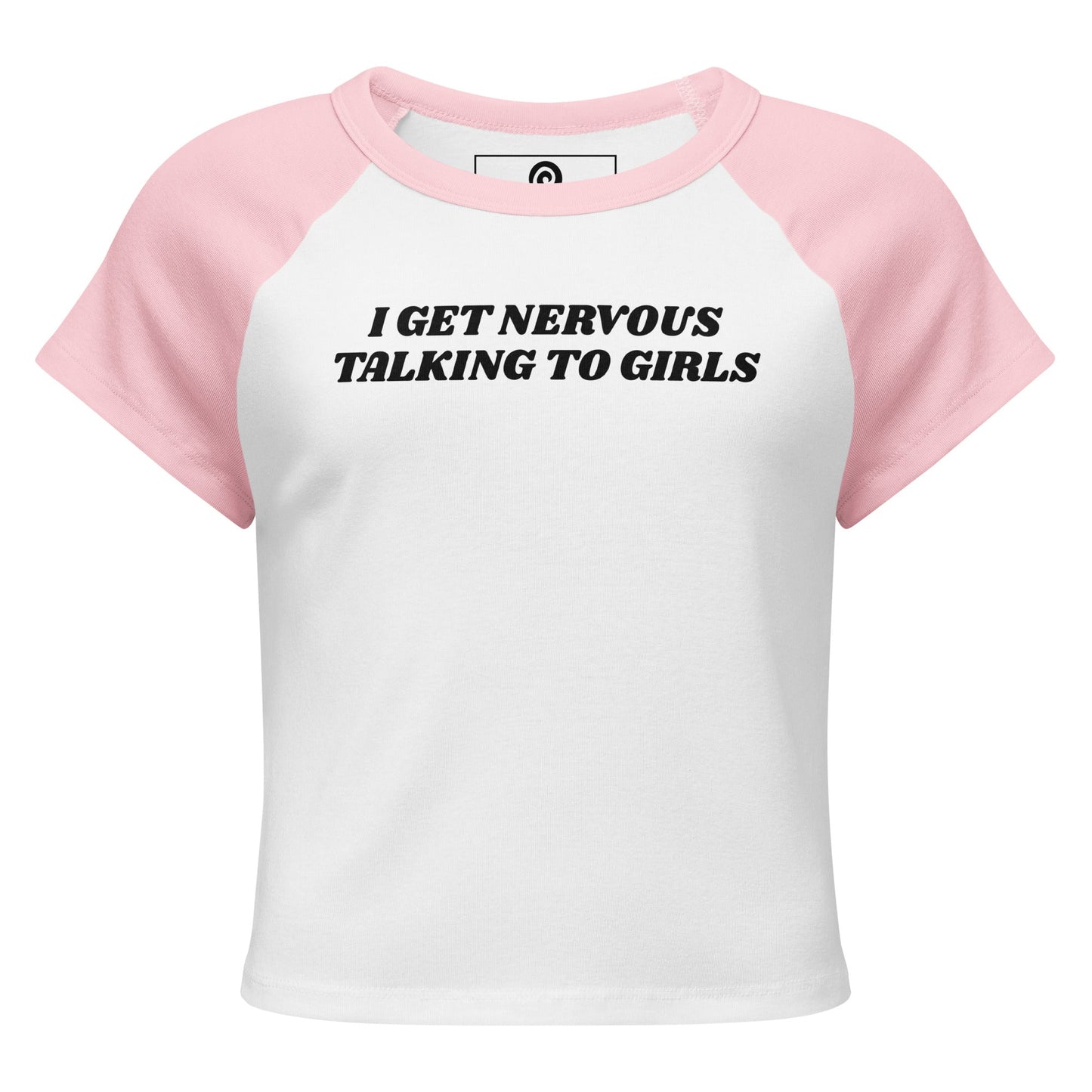 I Get Nervous Talking To Girls Raglan Tee - ninanush