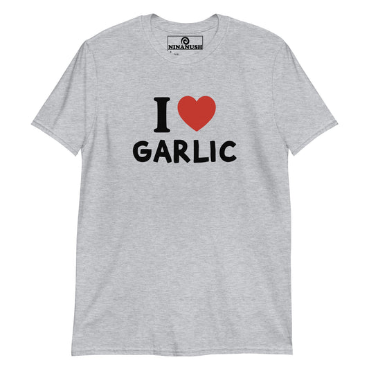 I Love Garlic T-Shirt - ninanush