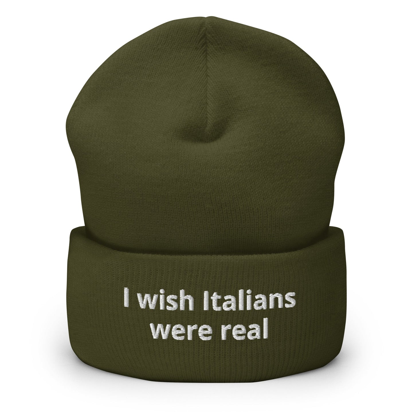 I Wish Italians Were Real Cuffed Beanie - ninanush