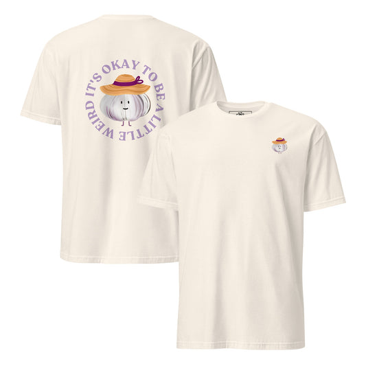 It’s Okay To Be A Little Weird T-Shirt - ninanush