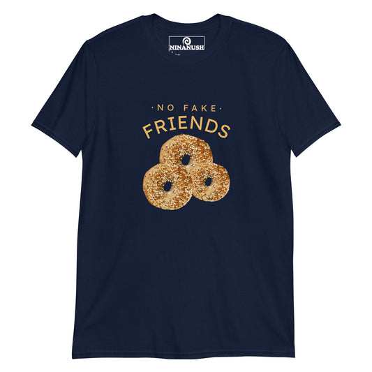 No Fake Friends Bagels T-Shirt - ninanush