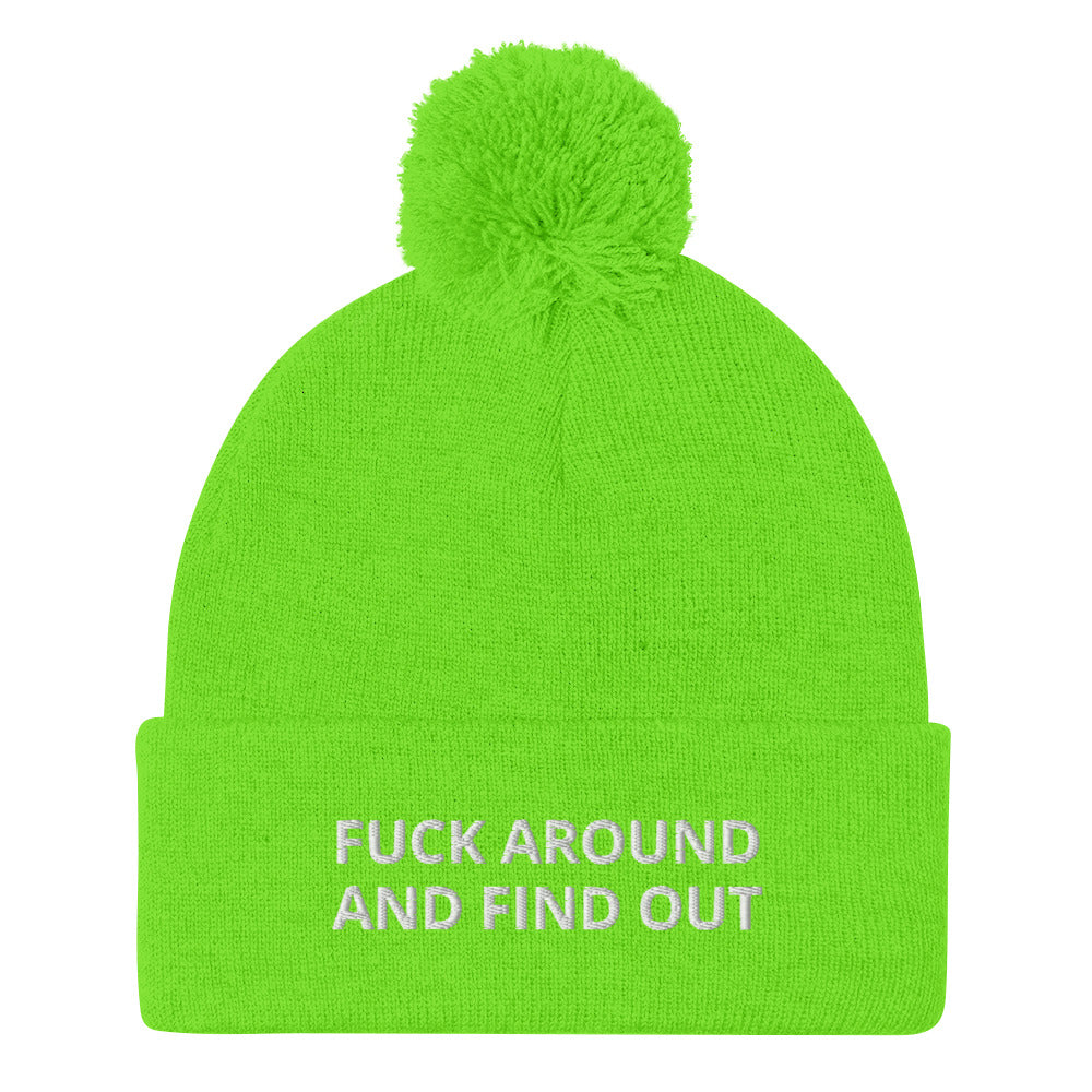 Fuck Around And Find Out Beanie