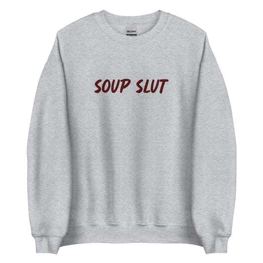Soup Slut Embroidered Sweatshirt - ninanush