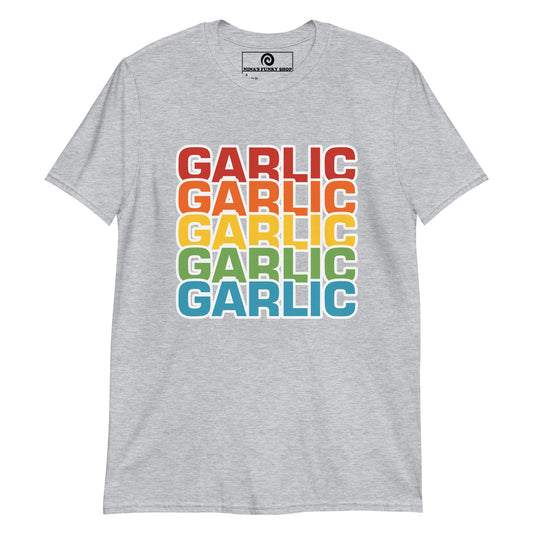 Light Gray Garlic T-Shirt - A cotton T-Shirt with the word "garlic" printed in bold colors on the front. It's soft, comfortable and made just for you and your favorite garlic enthusiast. This funny food shirt is designed for garlic lovers and makes a unique gift and unusual shirt for foodies of all kinds. Eat garlic in our food lover apparel.