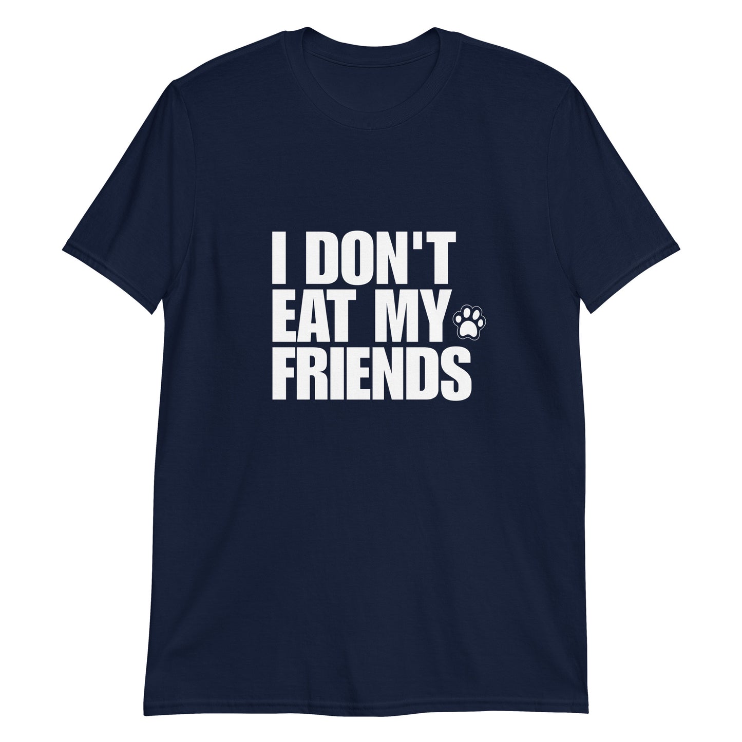 Navy blue I don't eat my friends classic vegan saying t-shirt
