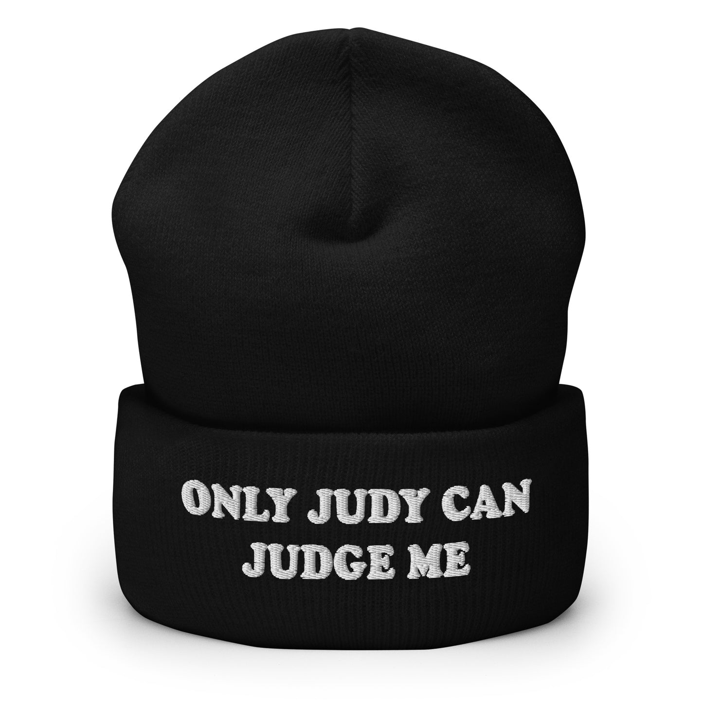 Black Only Judy Can Judge Me Cuffed Beanie