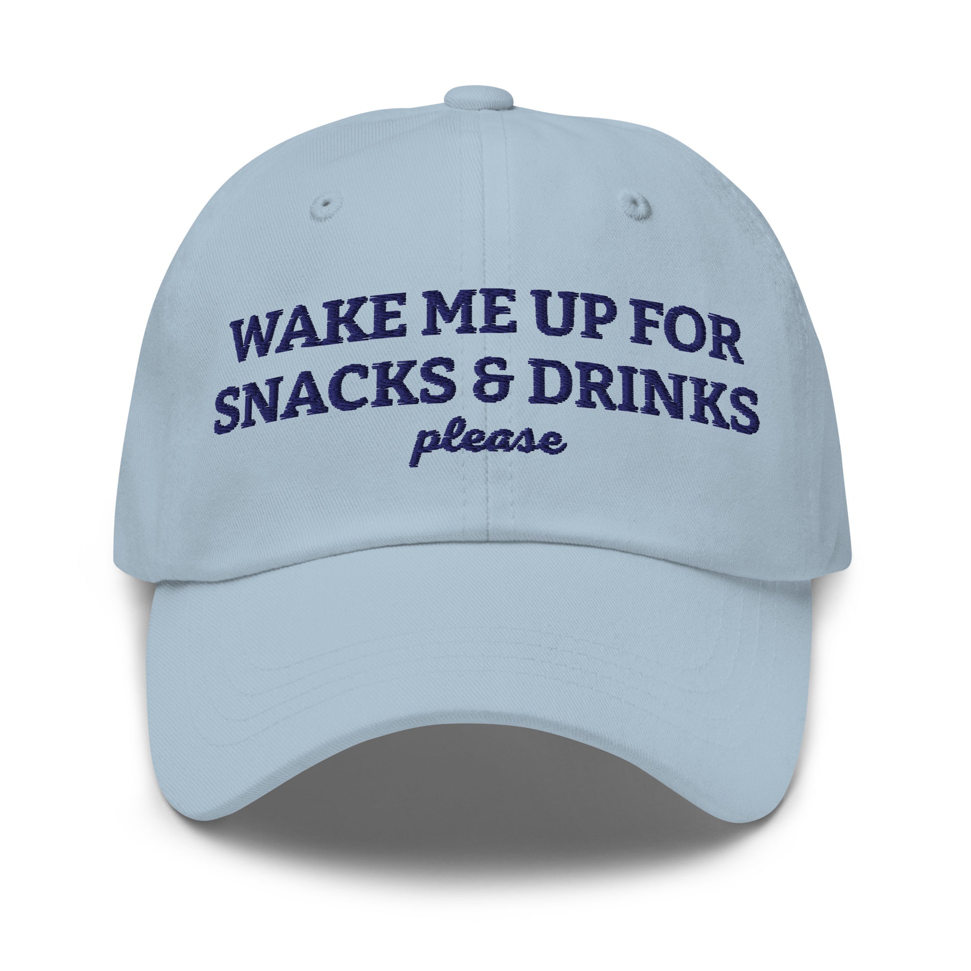 Blue - Wake me up for snacks and drinks please dad hat