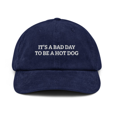 It’s A Bad Day To Be A Hot Dog Corduroy Hat
