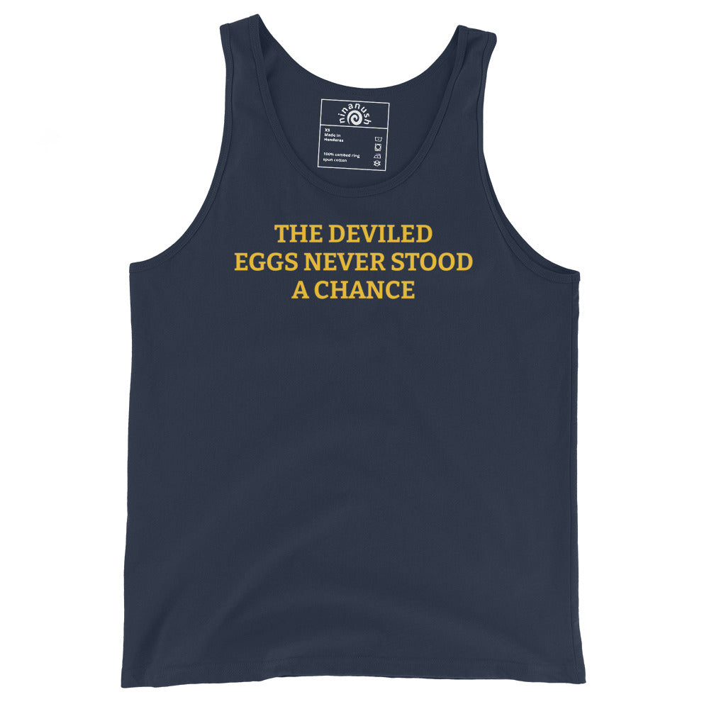 Blue The Deviled Eggs Never Stood A Chance Men's Tank Top