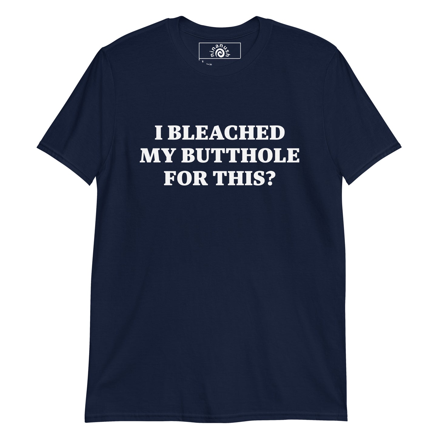 Navy T-shirt with unhinged saying