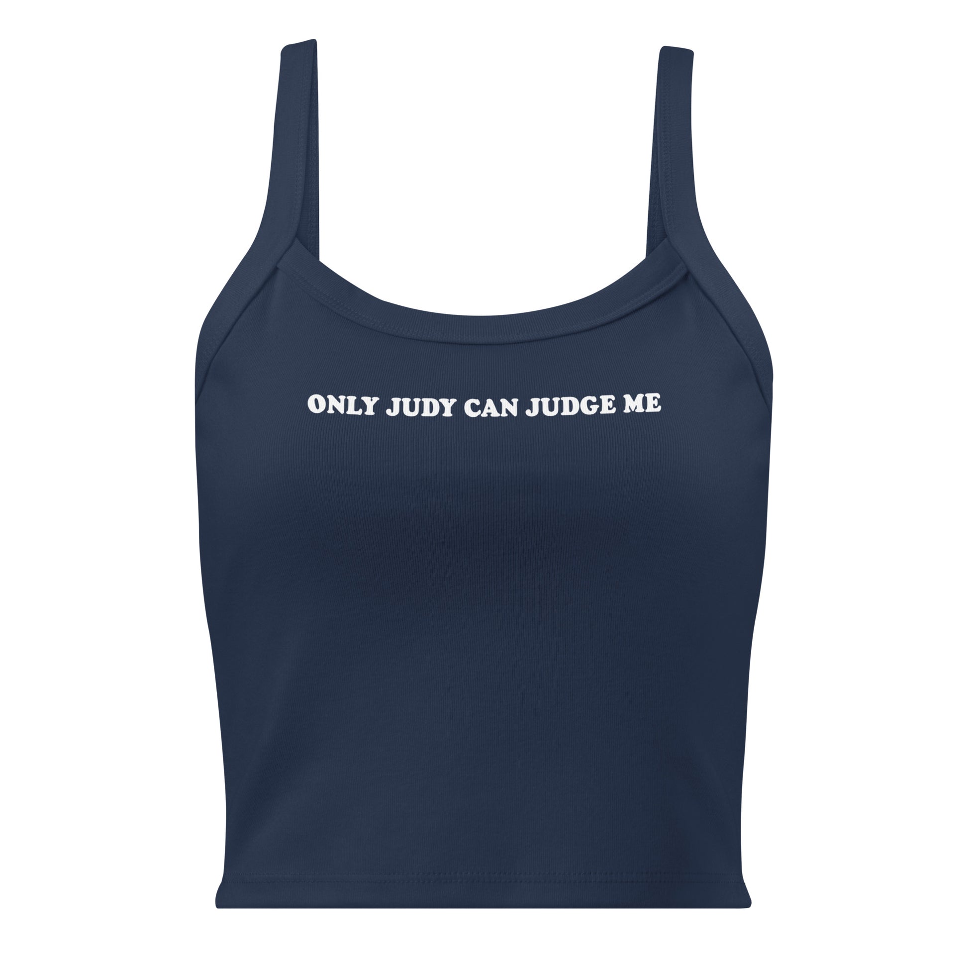 Navy Only Judy Can Judge Me Tank Top