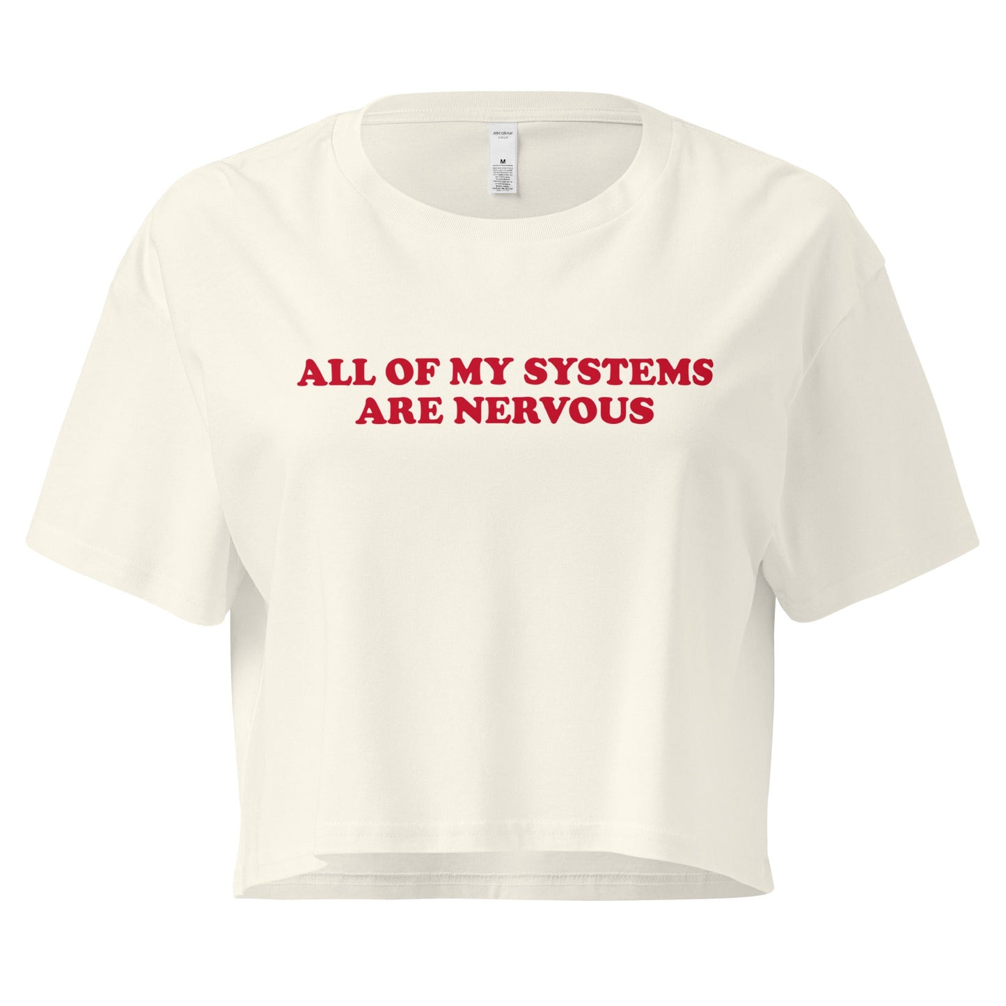 All of My Systems Are Nervous Crop Top - ninanush