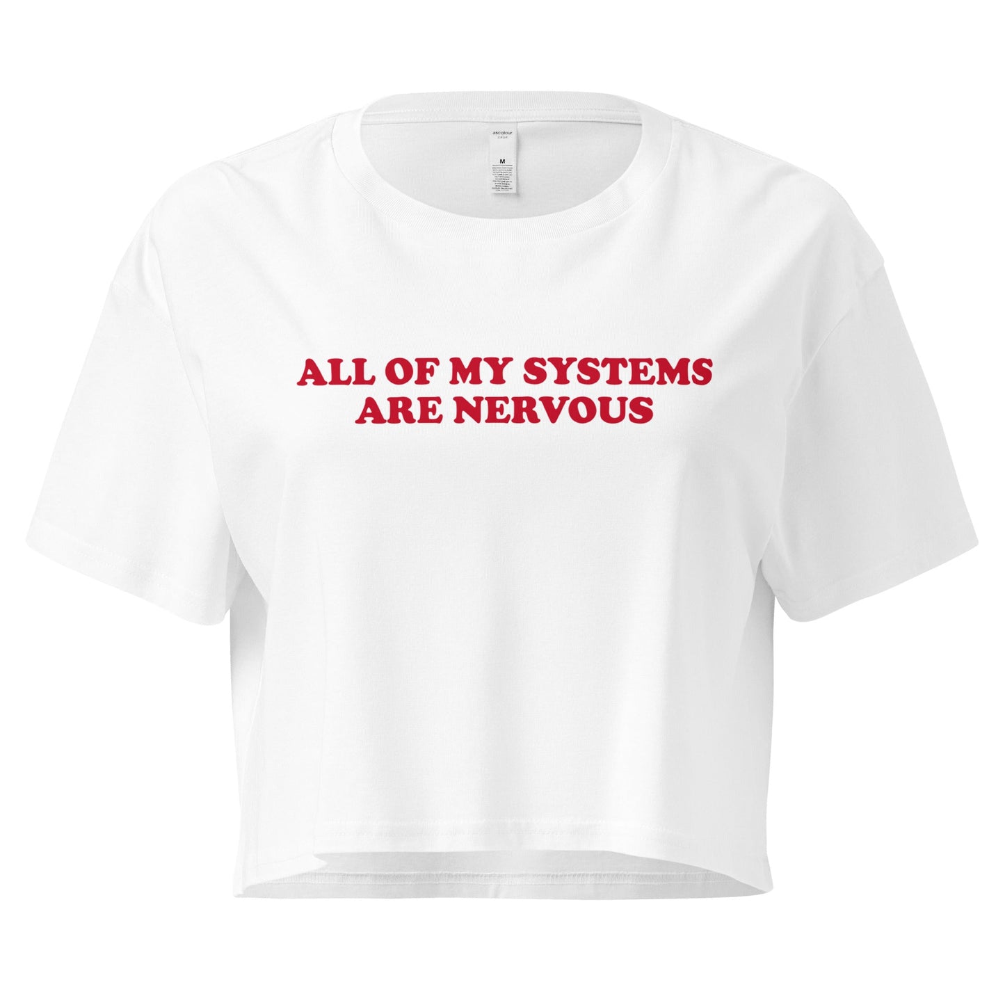 All of My Systems Are Nervous Crop Top - ninanush