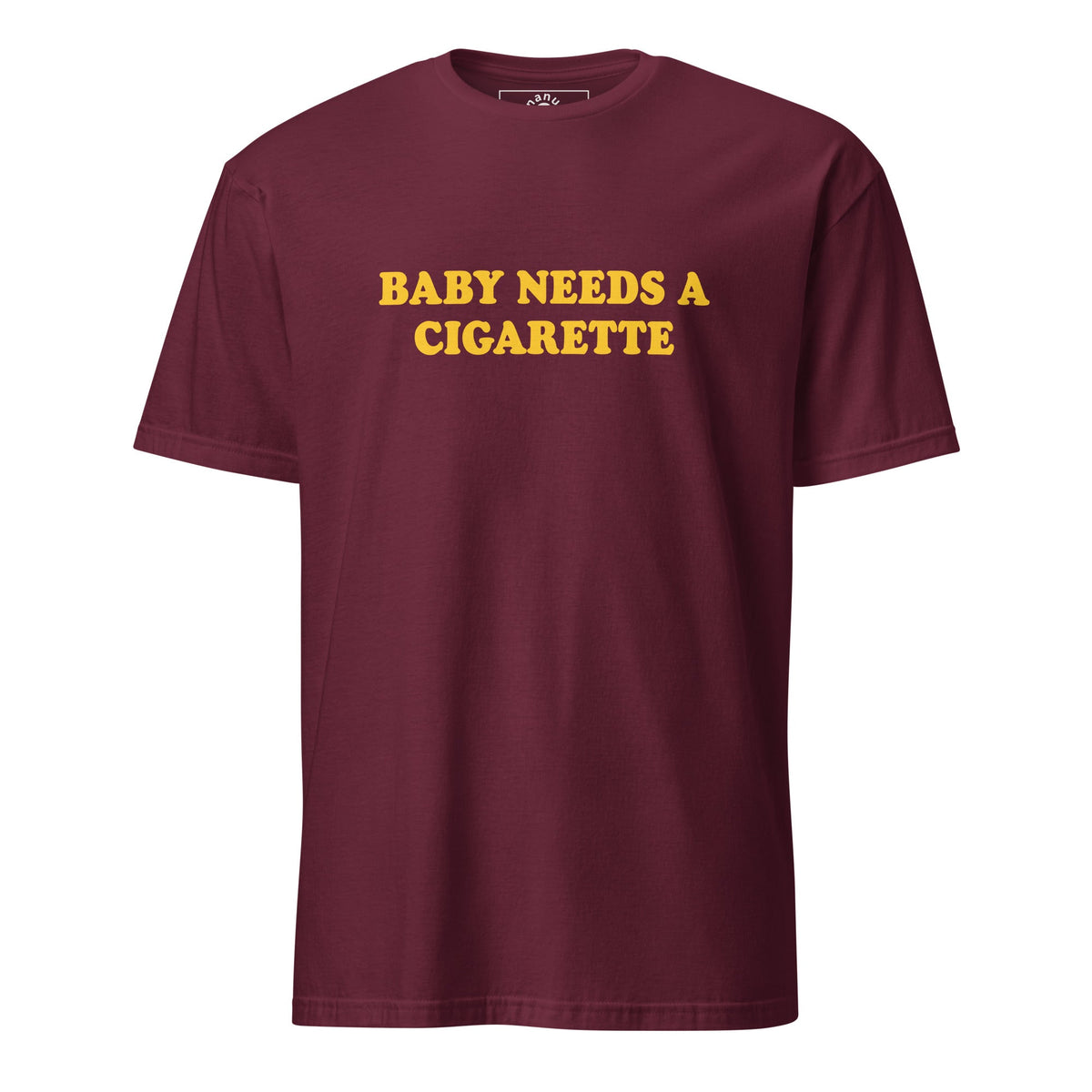 Baby Needs A Cigarette T-Shirt - ninanush