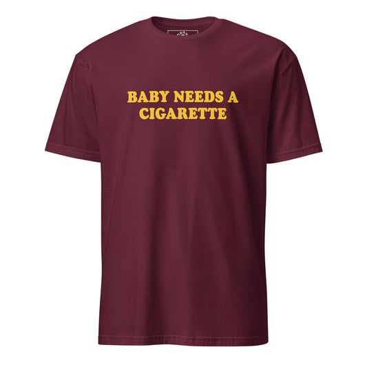 Baby Needs A Cigarette T-Shirt - ninanush