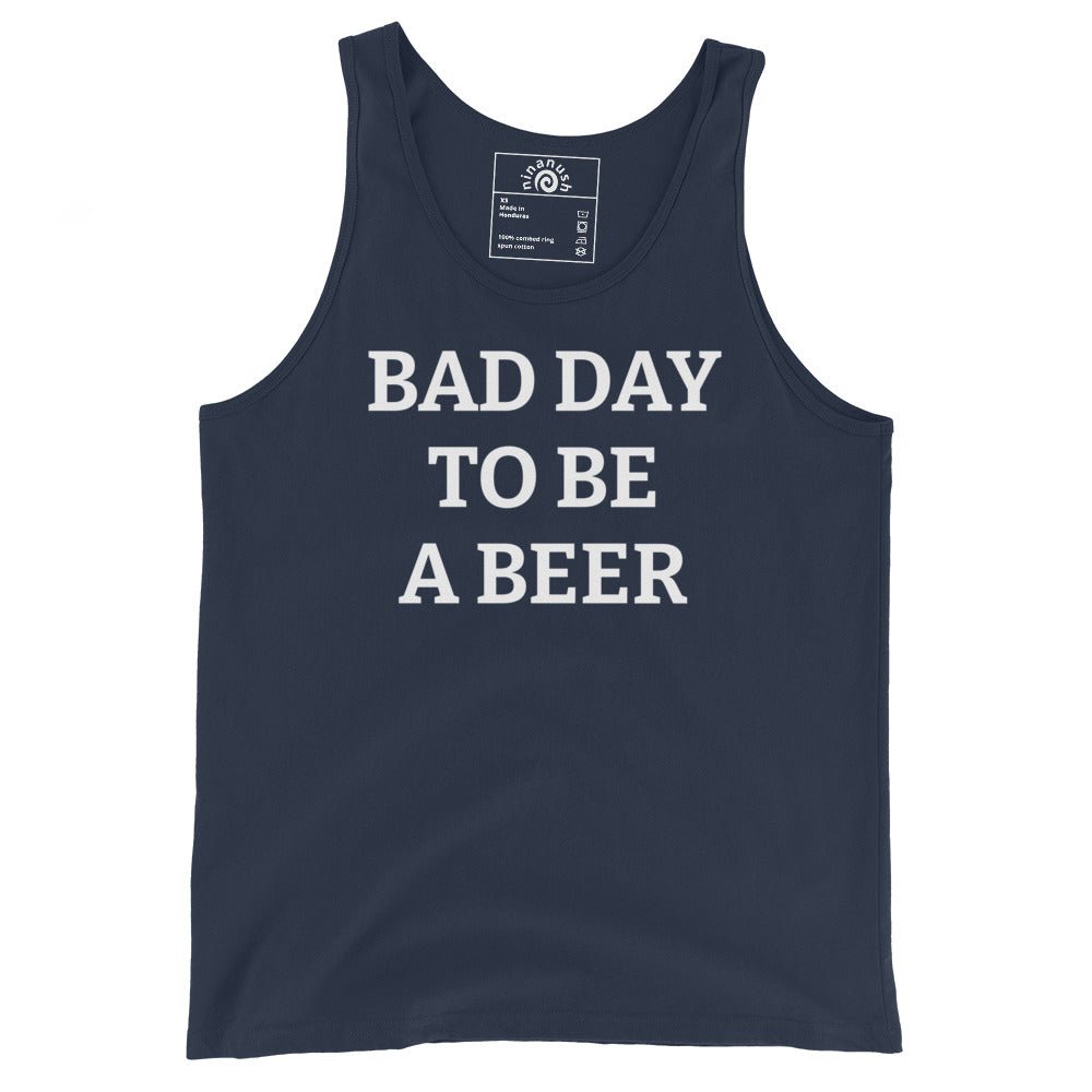Bad Day To Be A Beer Men’s Tank Top - ninanush
