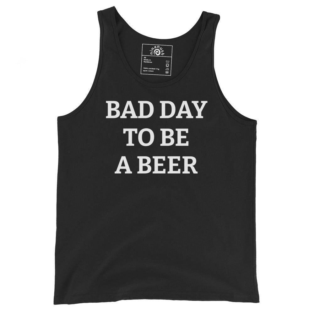 Bad Day To Be A Beer Men’s Tank Top - ninanush