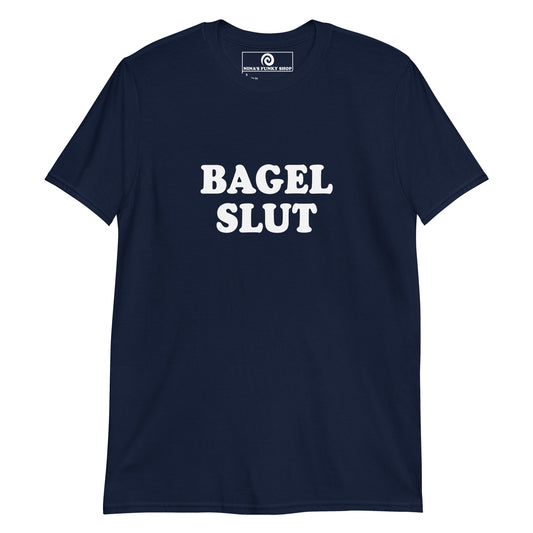 Bagel Slut T-Shirt - ninanush