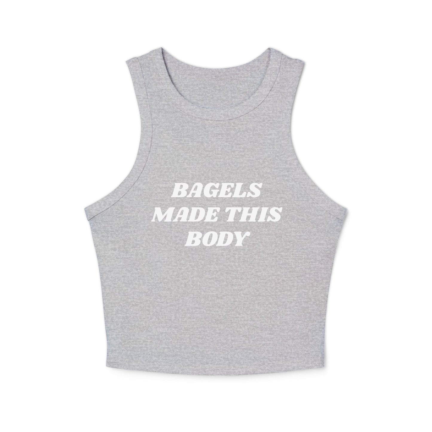 Bagels Made This Body Racer Tank Top - ninanush