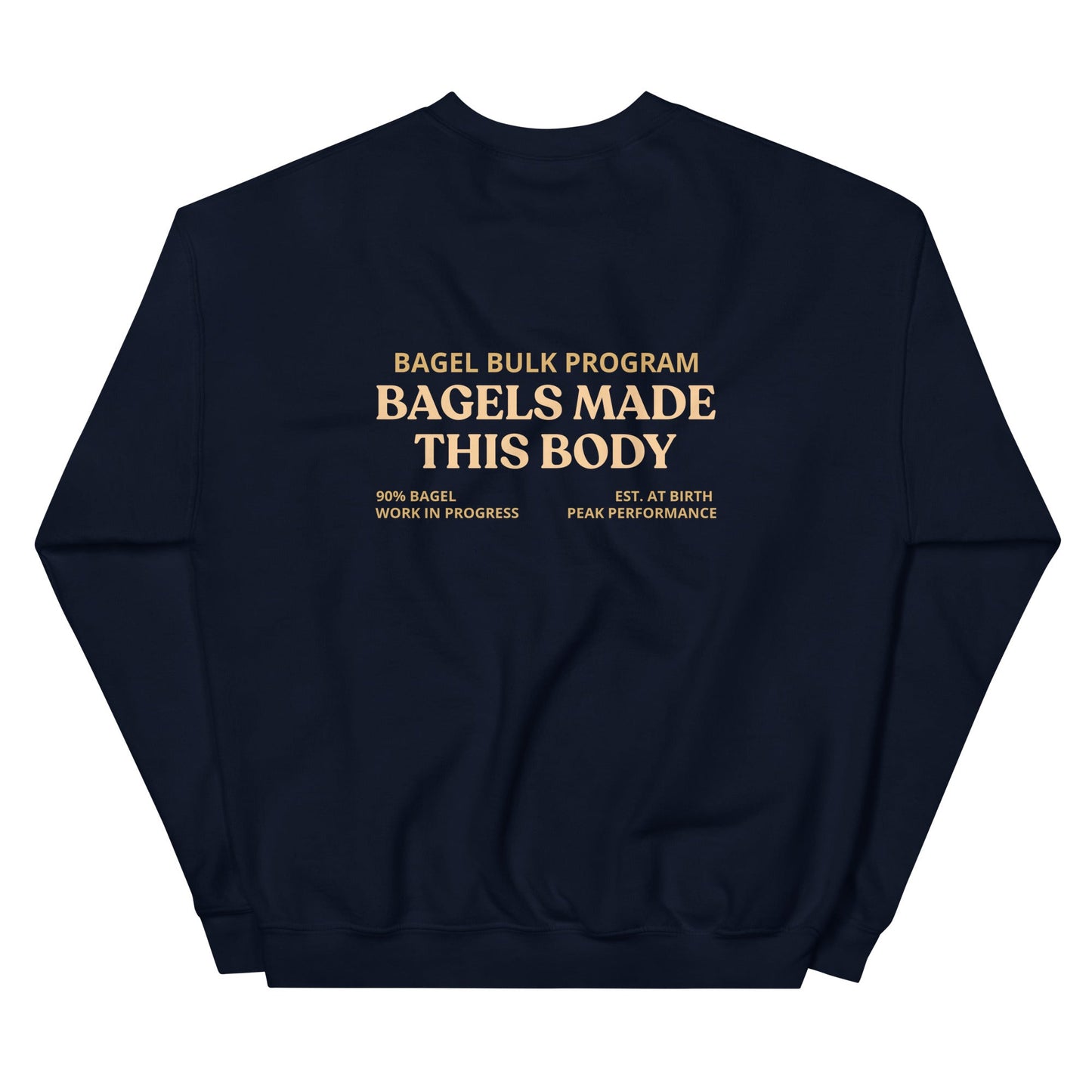 Bagels Made This Body Sweatshirt - ninanush