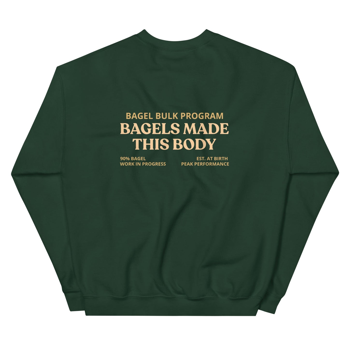 Bagels Made This Body Sweatshirt - ninanush