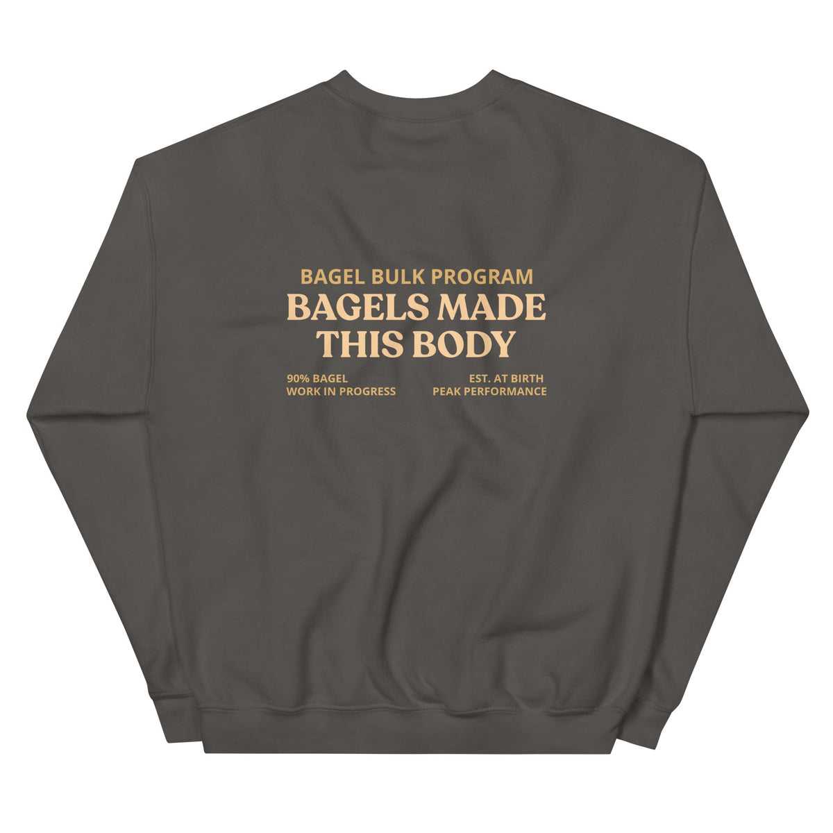 Bagels Made This Body Sweatshirt - ninanush