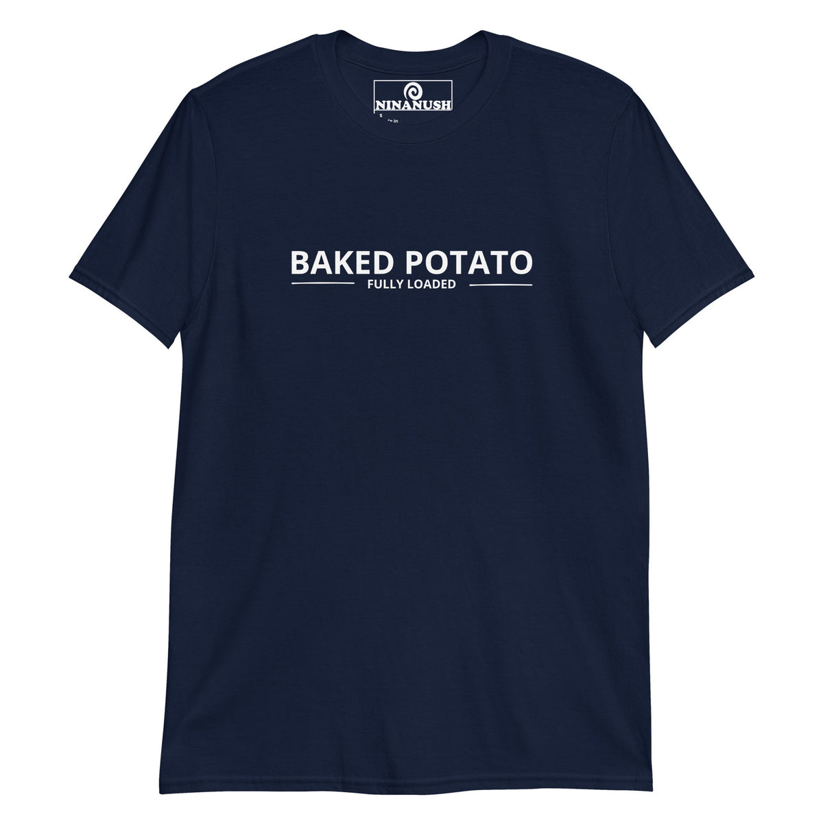 Baked Potato Fully Loaded T-Shirt - ninanush