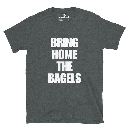 Bring Home The Bagels T-Shirt - ninanush