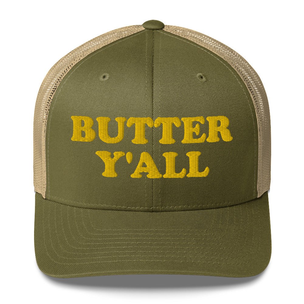 Butter Y'all Trucker Hat - ninanush