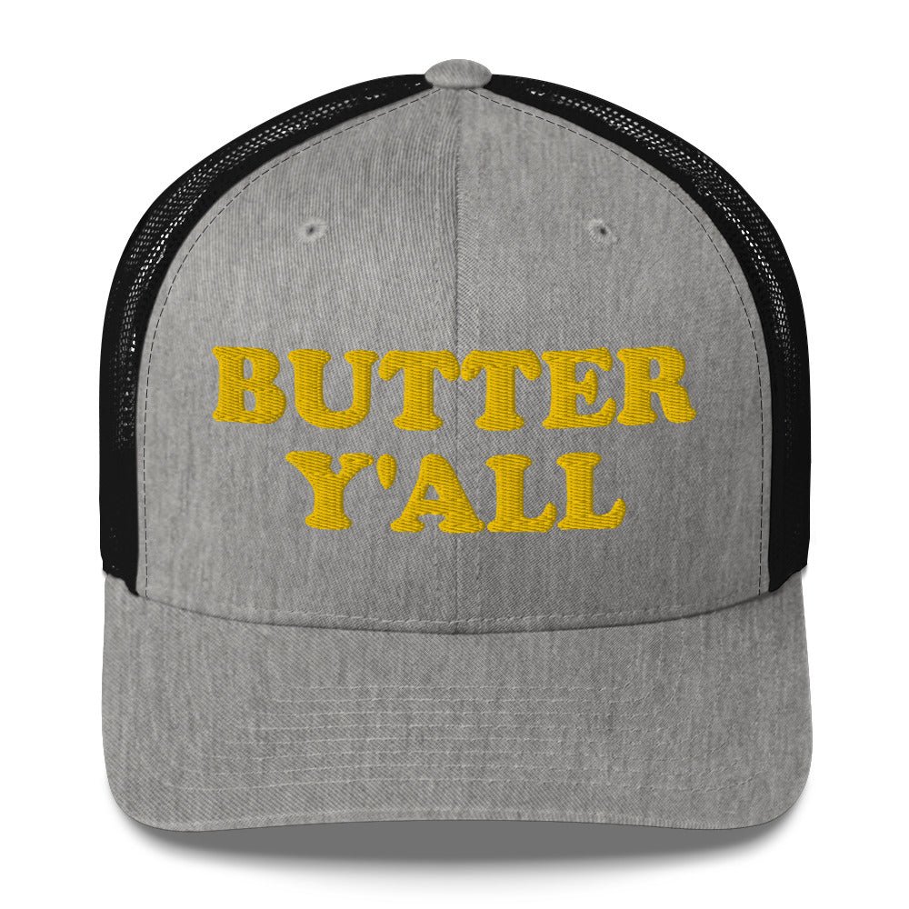 Butter Y'all Trucker Hat - ninanush