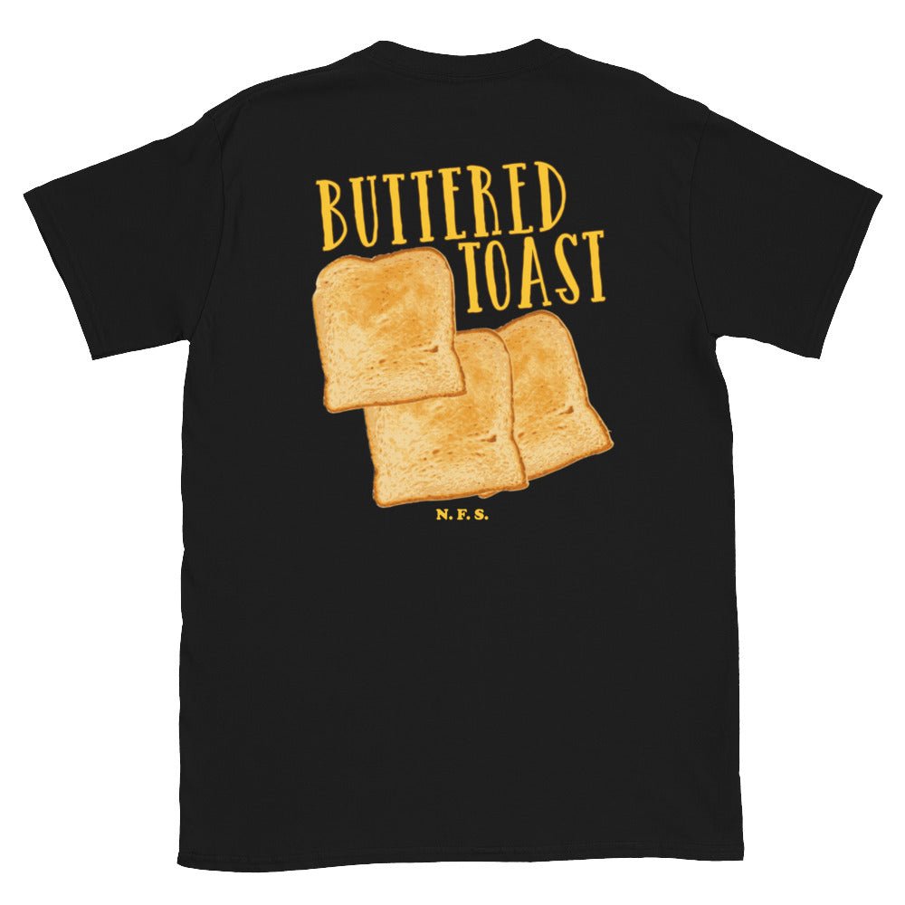 Buttered Toast T-Shirt - Front & Back - ninanush