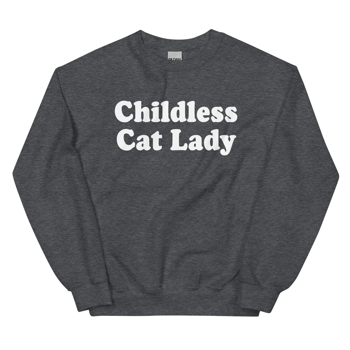 Childless Cat Lady Sweatshirt - ninanush