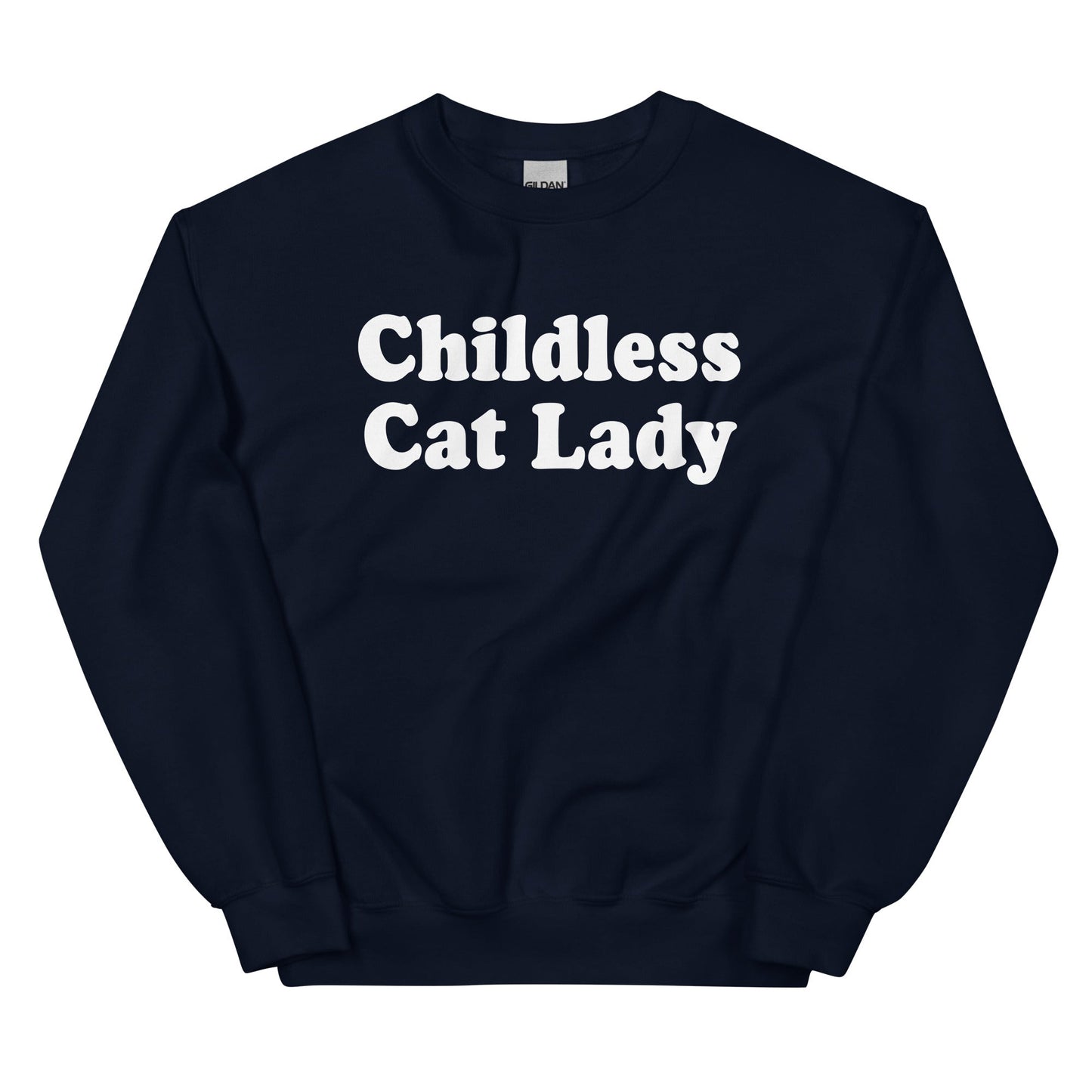 Childless Cat Lady Sweatshirt - ninanush