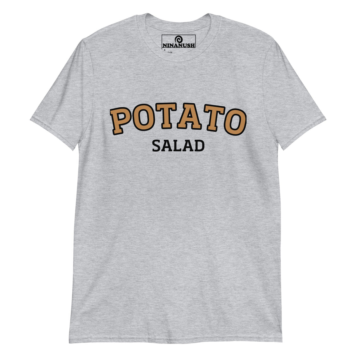 College Style Potato Salad T-Shirt - ninanush