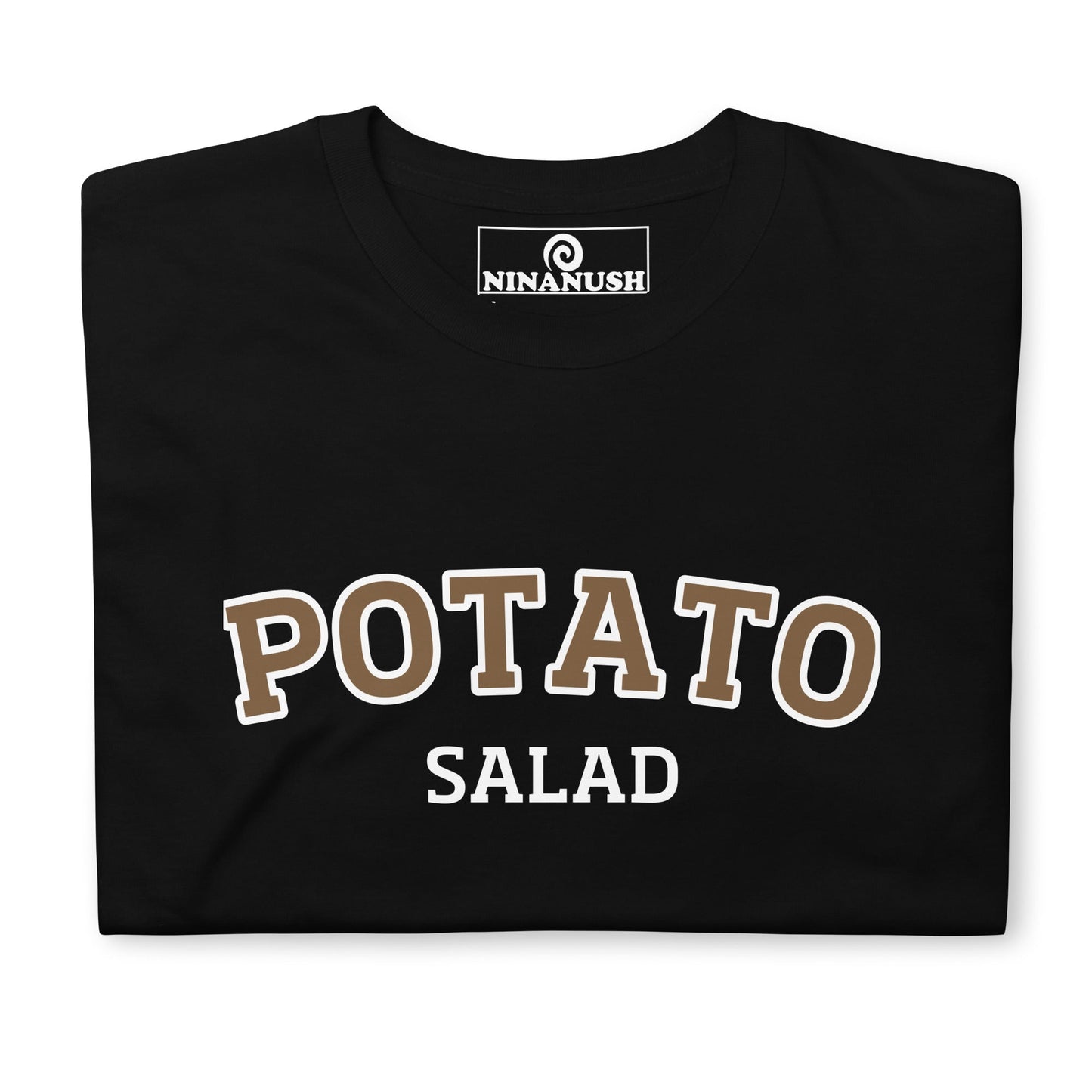 College Style Potato Salad T-Shirt - ninanush