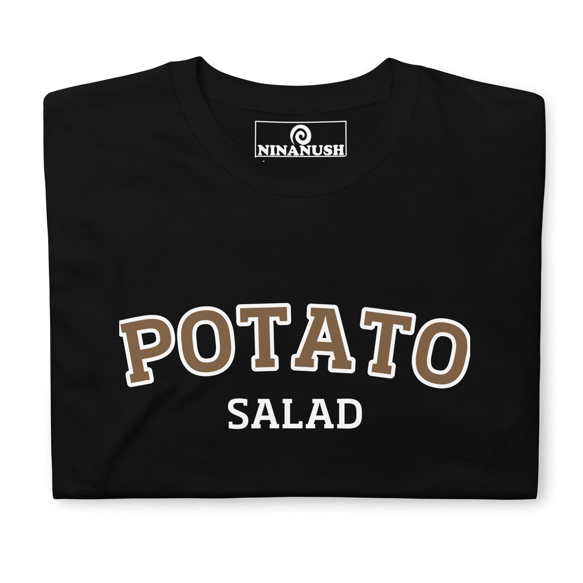 College Style Potato Salad T-Shirt - ninanush