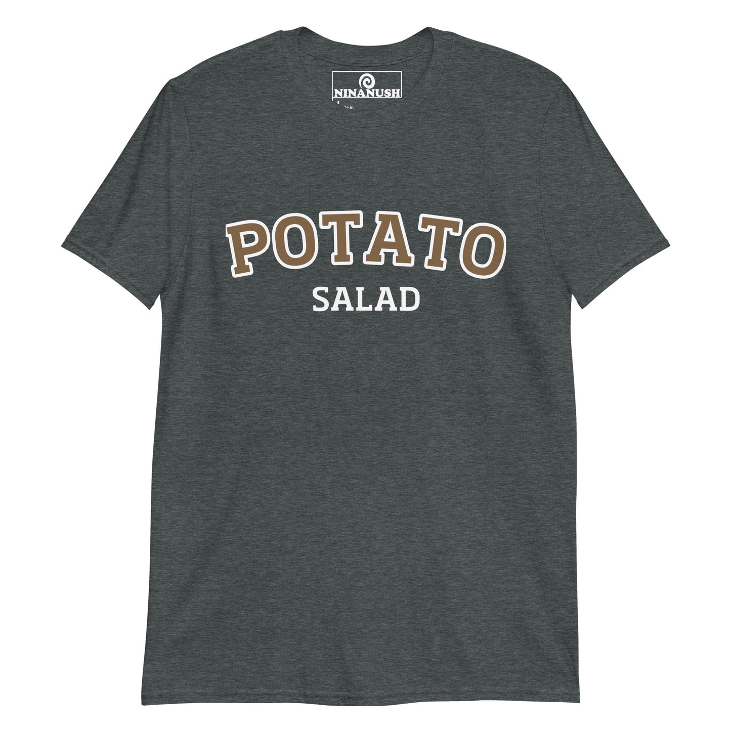 College Style Potato Salad T-Shirt - ninanush