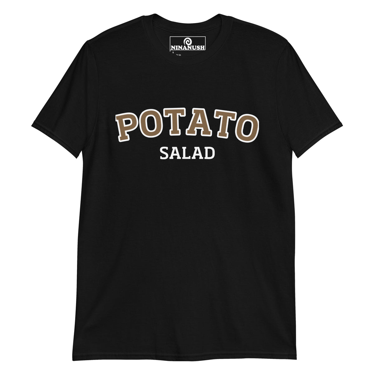 College Style Potato Salad T-Shirt - ninanush