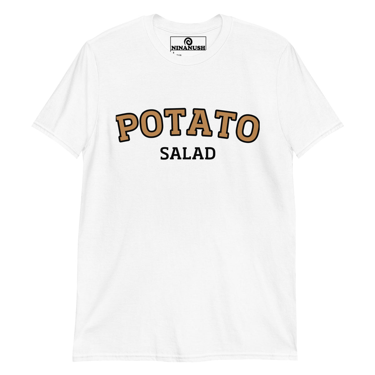 College Style Potato Salad T-Shirt - ninanush