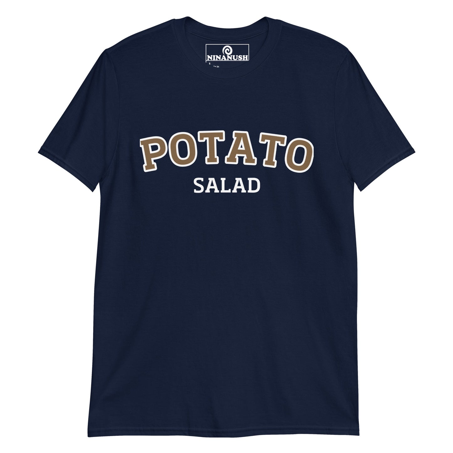 College Style Potato Salad T-Shirt - ninanush
