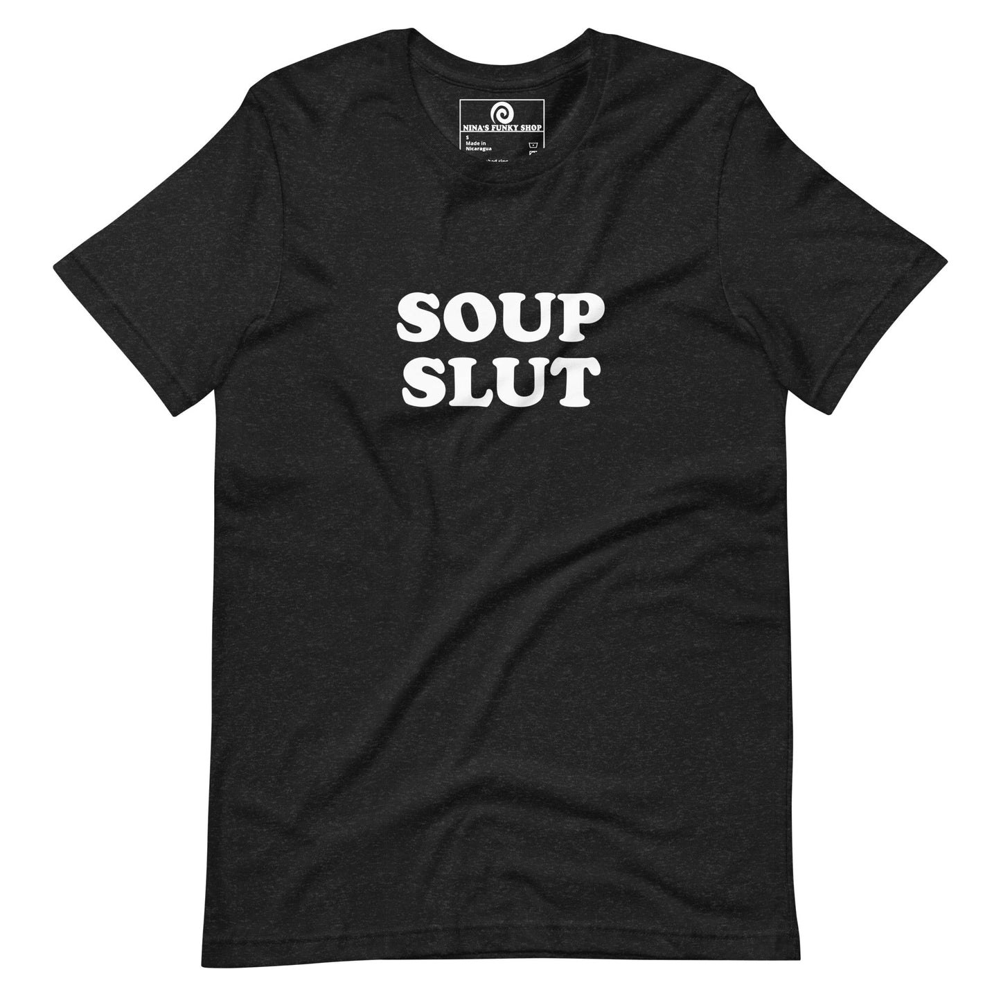 Colorful Soup Slut T-Shirt - ninanush